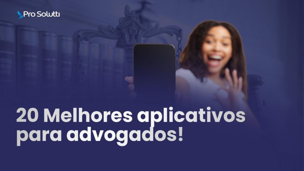 melhores Aplicativos para advogados