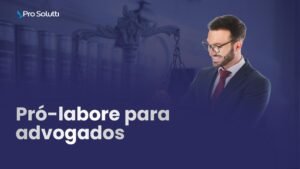 pró-labore para advogados