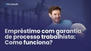 emprestimo como garantia de processo trabalhista